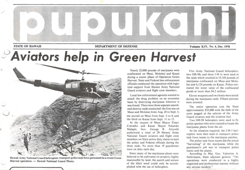 Pūpūkahi newsletter, State of Hawaii Department of Defense, December 1978, headlined 'Aviators help in Green Harvest', with a photo of a Hawaii Army National Guard helicopter transporting police task force personnel over a Hawaiian ridge